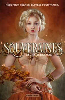 souveraines (tome 1) (ebook)-laura sebastian-9782203243699