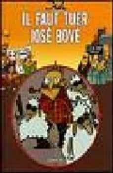 il faut tuer jose bove-9782226155399
