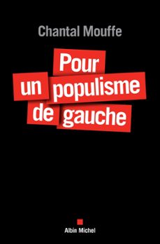 pour un populisme de gauche (ebook)-chantal mouffe-9782226431899