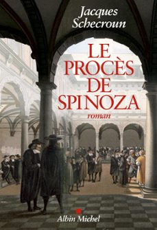 le procès de spinoza (ebook)-jacques schecroun-9782226463999
