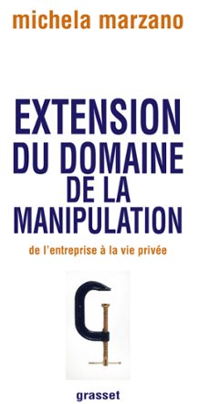 extension du domaine de la manipulation (ebook)-michela marzano-9782246733799