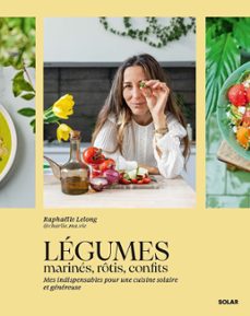 legumes marines, rotis, confits (ebook)-raphaëlle lelong-9782263188299