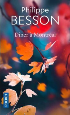 diner a montreal-philippe besson-9782266307499