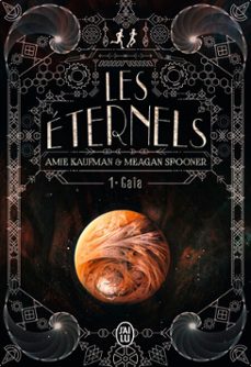 les eternels (tome 1) - gaia (ebook)-amie kaufman-meagan spooner-9782290148099