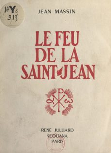 le feu de la saint-jean (ebook)-jean massin-9782307415299