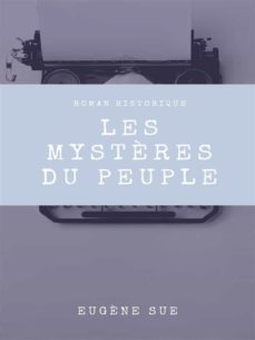 les mystères du peuple (ebook)-eugene sue-9782322399499
