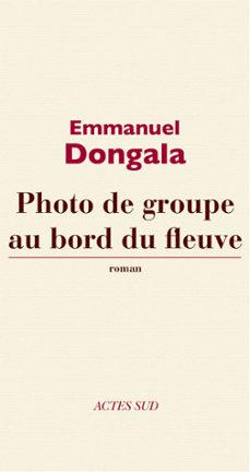 photo de groupe au bord du fleuve (ebook)-emmanuel dongala-9782330003999