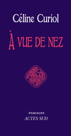 a vue de nez (ebook)-celine curiol-9782330028299