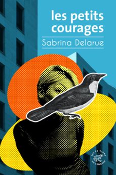 les petits courages (ebook)-sabrina delarue-9782373853599