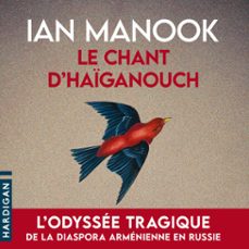 le chant d'haiganouch (audiolibro)-ian manook-9782374345499
