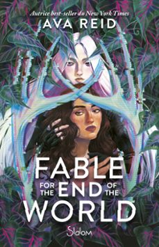 fable for the end of the world - young adult - dystopie - romance ennemies-to-lovers - tele-realite mortelle (ebook)-ava reid-9782375545799