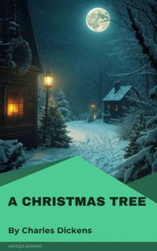 a christmas tree (ebook)-charles dickens-9782379262999
