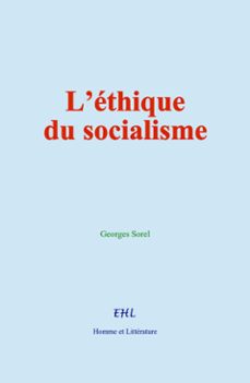 lethique du socialisme (ebook)-georges sorel-9782386263699