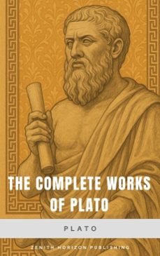the complete works of plato (ebook)-zenith horizon publishing-9782386915499