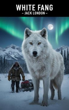 white fang (ebook)-jack london-9782387173799
