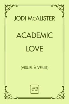 academic love (ebook)-jodi mcalister-9782387214799