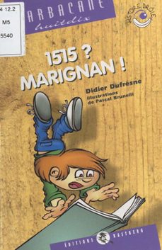 1515 ? marignan ! (ebook)-didier dufresne-9782402352499