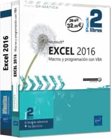 excel 2016 (dos libros): manual de referencia + cuaderno de ejerc icios sobre las macros y la programacion vba-9782409019999