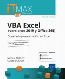 vba excel (versiones 2019 y office 365) domine la programacion en excel-michele amelot-9782409024399