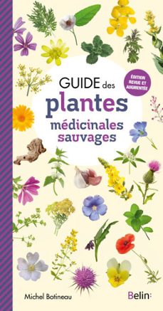 guide des plantes medicinales sauvages (ebook)-michel botineau-guillaume eyssartier-9782410030099
