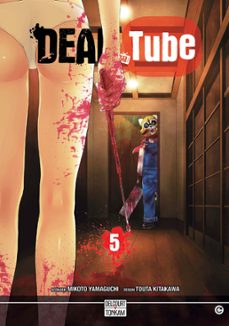 dead tube t05 (ebook)-mikoto yamaguchi-9782413032199