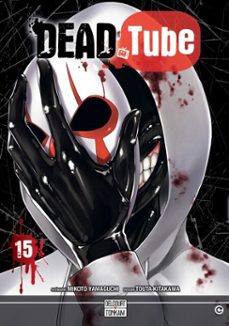 dead tube t15 (ebook)-mikoto yamaguchi-9782413035299
