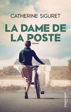 la dame de la poste (ebook)-catherine siguret-9782494894099