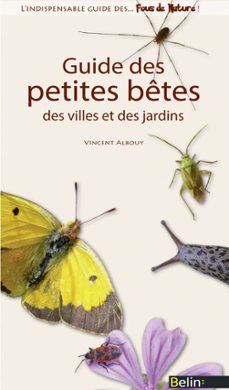 guide des petites betes des villes et des jardins (ebook)-vincent albouy-guillaume eyssartier-9782701188799