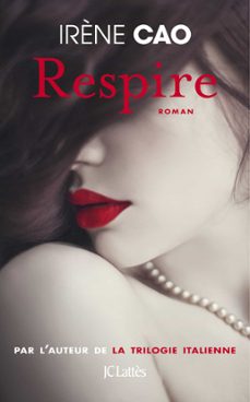 respire (ebook)-irene cao-9782709660099