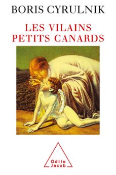 les vilains petits canards-boris cyrulnik-9782738178299