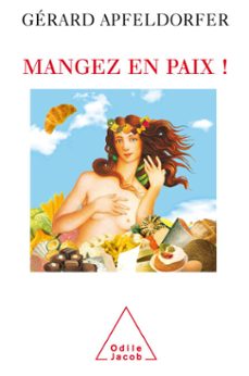 mangez en paix ! (ebook)-gerard apfeldorfer-9782738193599