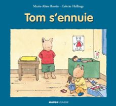 tom s'ennuie (ebook)-marie aline bawin-colette hellings-9782740434499