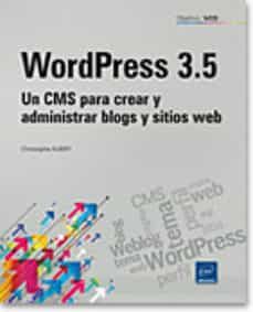 objetivo: web wordpress 3.5 - un cms para crear y administrar blogs y sitios web-9782746083899