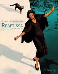 rebetissa (l'antidote) (ebook)-david prudhomme-9782754835299