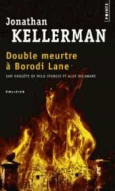 double meurtre a borodi lane: une enquete de milo sturgis et alex delaware-jonathan kellerman-9782757833599
