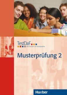 testdaf: test deutsch als fremdsprache. musterprufung 2-9783191016999