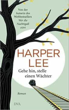 gehe hin, stelle einen wachter-harper lee-9783421047199