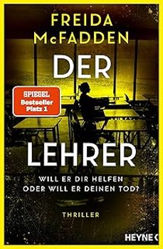 der lehrer - will er dir helfen oder will er deinen tod?-freida mcfadden-9783453429499