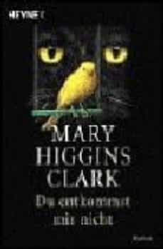 du entkommst mir nicht-mary higgins clark-9783453865099
