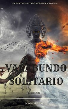 vagabundo solitario (libro 21) (ebook)-diego muñoz-9783689839499