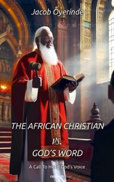 the african christian vs. god's word (ebook)-jacob oyerinde-9783711606099