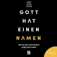 gott hat einen namen (audiolibro)-john mark comer-9783775182799
