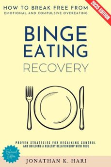 binge eating recovery: (ebook)-jonathan k. hari-9783819745799