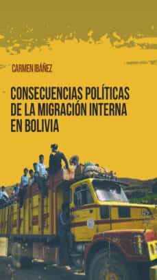 consecuencias politicas de la migracion interna en bolivia (ebook)-9783954877799