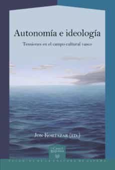 autonomia e ideologia (ebook)-jon kortazar-9783954878499