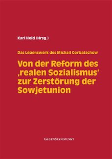 von der reform des 'realen sozialismus' zur zerstorung der sowjetunion (ebook)-9783962210199