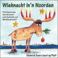 wiehnacht in'n noorden - plattdeutsche geschichten und gedichte zur weihnachtszeit (audiolibro)-heinrich evers-9783981821499