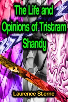 the life and opinions of tristram shandy (ebook)-laurence sterne-9783986777999