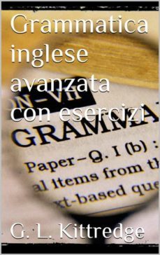 grammatica inglese avanzata con esercizi (ebook)-9786050373899