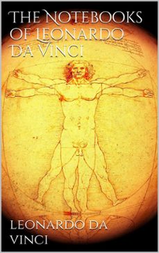the notebooks of leonardo da vinci (ebook)-9786050416299